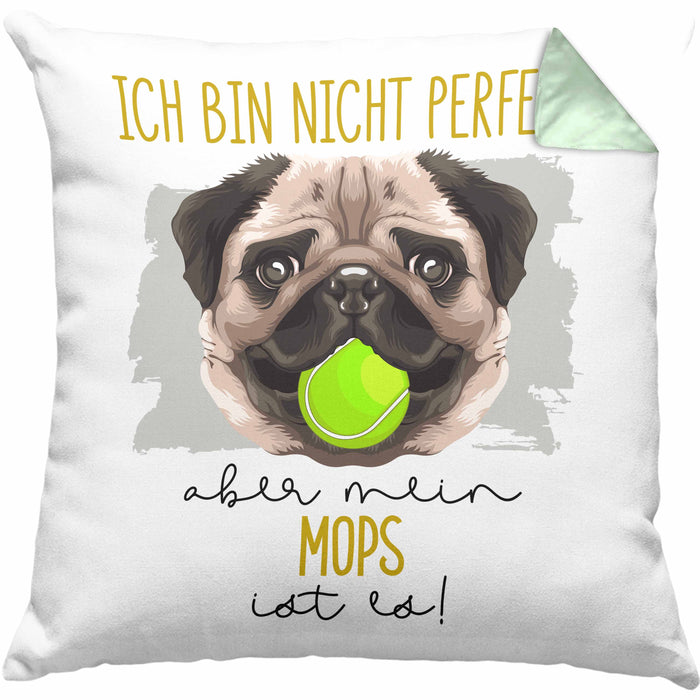 Mops Besitzer Kissen mit Füllung 40x40 Geschenk Lustiger Spruch Geschenkidee Besitzerin Ich Bin Nicht toll Aber Mein Mops Ist Es (Grau) Grün Trendation