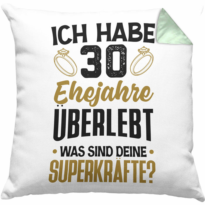 30. Hochzeitstag Kissen mit Füllung 40x40 Geschenk Perlen-Hochzeit Geschenkidee Ehemann Ehefrau Ich Habe 30 Ehejahre Überlebt (Grau) Grün Trendation