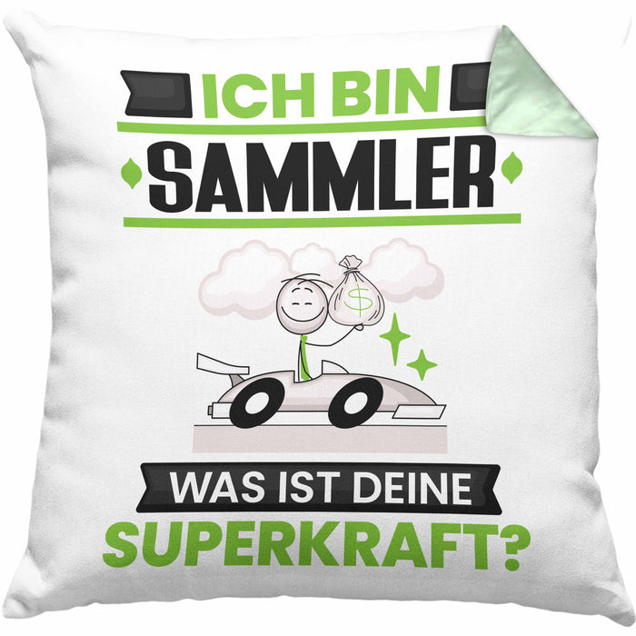 Sammler Kissen mit Füllung 40x40 Geschenk für Sammler Geburtstag Lustiger Spruch Was Ist Deine Superkraft (Grau) Grün Trendation