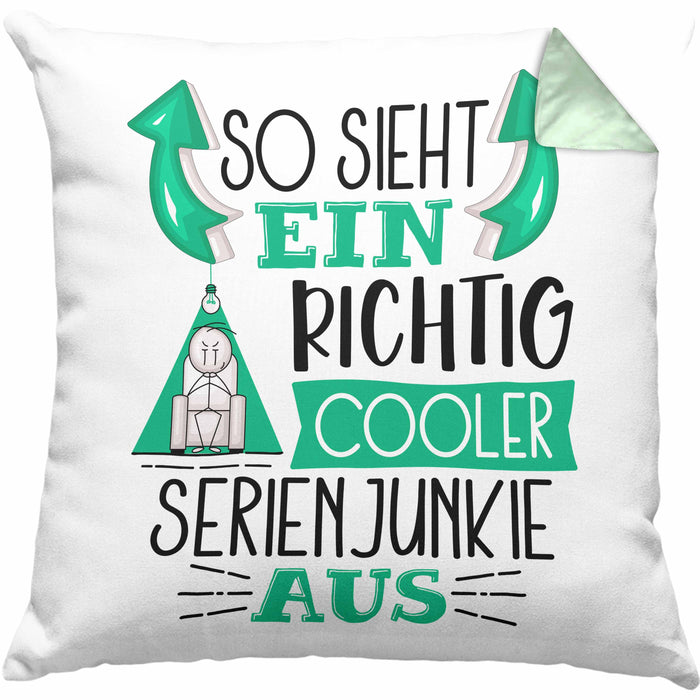 So Sieht Ein Richtig Cooler Serienjunkie Aus Geschenk Kissen mit Füllung 40x40 Lustiger Spruch Geschenkidee (Grau) Grün Trendation
