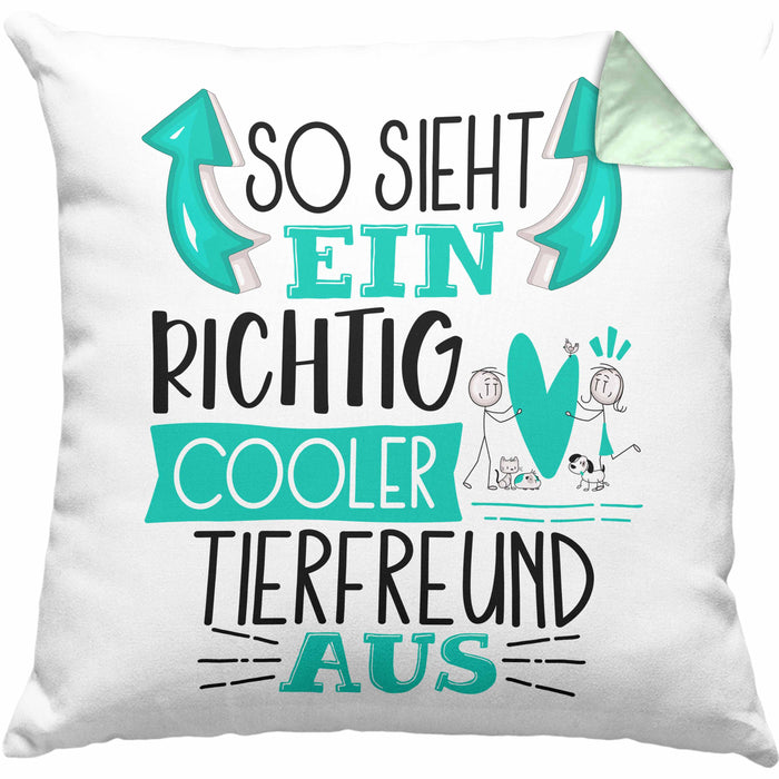 Tierfreund Kissen mit Füllung 40x40 So Sieht Ein Richtig Cooler Tierfreund Aus Geschenk Lustiger Spruch Geschenkidee (Grau) Grün Trendation