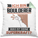 Boulderer Kissen mit Füllung 40x40 Geschenk für Boulderer Geburtstag Lustiger Spruch Was Ist Deine Superkraft (Grau) Grün Trendation