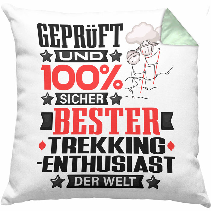Trekking-Enthusiast Geschenk Lustiger Spruch für Trekking-Enthusiast Geschenkidee Bester Trekking-Enthusiast Der WeltKissen mit Füllung 40x40 (Grau) Grün Trendation