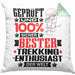 Trekking-Enthusiast Geschenk Lustiger Spruch für Trekking-Enthusiast Geschenkidee Bester Trekking-Enthusiast Der WeltKissen mit Füllung 40x40 (Grau) Grün Trendation