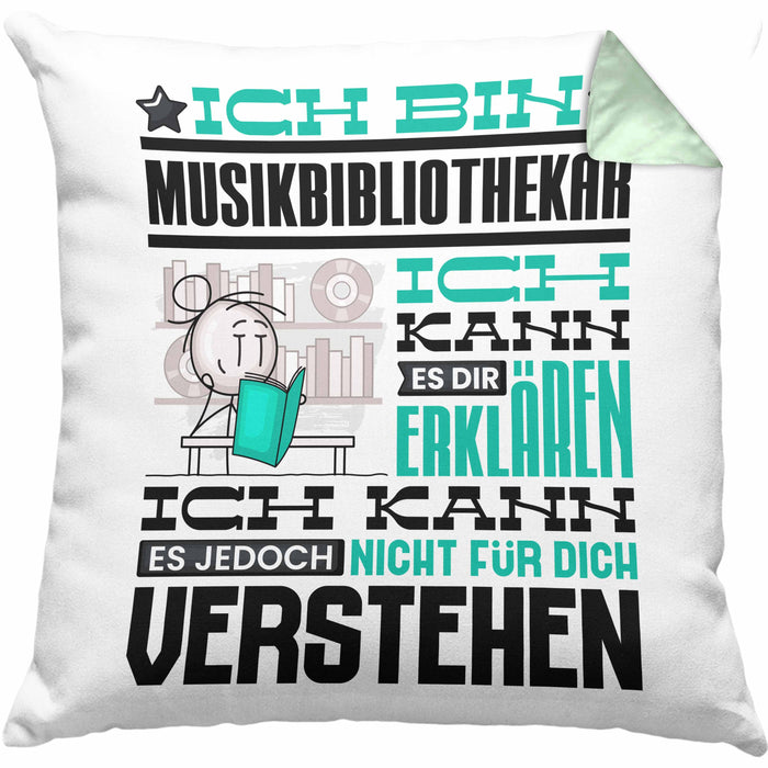 Musikbibliothekar Geschenk Kissen mit Füllung 40x40 Lustige Geschenkdiee für einen Musikbibliothekar Geburtstag Ich Bin Musikbibliothekar Ich Kann Es Dir Erklären Aber Nicht Für Dich Verstehen (Grau) Grün Trendation