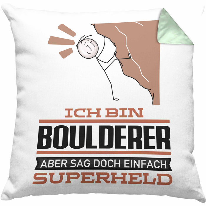 Boulderer Geschenk Kissen mit Füllung 40x40 Ich Bin Boulderer Aber Sag Doch Einfach Superheld Lustige Geschenkdiee für Boulderer (Grau) Grün Trendation