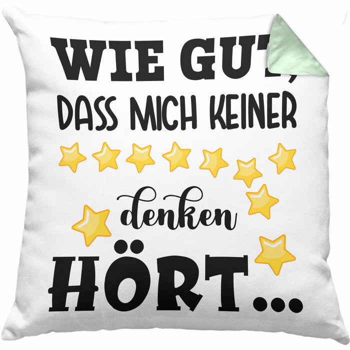 Wie Gut Dass Mich Keiner Denken Hört Lustige Kissen mit Füllung 40x40 Spruch Geschenk Kollegin Kollege BüroKissen mit Füllung 40x40 Geschenkidee (Grau) Grün Trendation