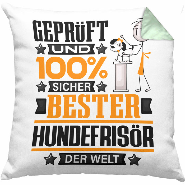 Hundefrisör Geschenk Lustiger Spruch für Hundefrisör Geschenkidee Bester Hundefrisör Der WeltKissen mit Füllung 40x40 (Grau) Grün Trendation