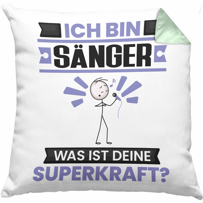 Sänger Kissen mit Füllung 40x40 Geschenk für Sänger Geburtstag Lustiger Spruch Was Ist Deine Superkraft (Grau) Grün Trendation