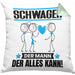Schwager Kissen mit Füllung 40x40 Geschenk für Schwager Der Mann Der Alles Kann Geschenkidee zum Geburtstag (Grau) Grün Trendation
