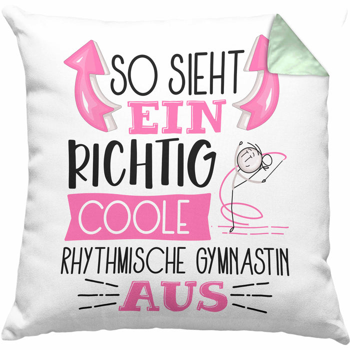 Rhythmische Gymnastin Kissen mit Füllung 40x40 Geschenk So Sieht Eine Richtig Coole Rhythmische Gymnastin Aus Geschenkidee Spruch Lustig (Grau) Grün Trendation