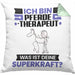 Pferdetherapeut Kissen mit Füllung 40x40 Geschenk für Pferdetherapeut Geburtstag Lustiger Spruch Was Ist Deine Superkraft (Grau) Grün Trendation