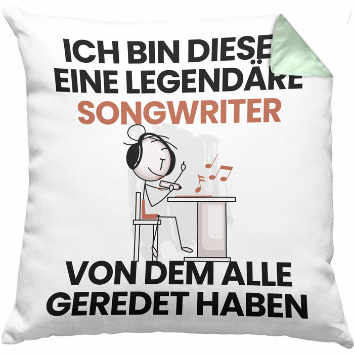 Songwriter Geschenk Kissen mit Füllung 40x40 Lustige Geschenkidee Geburtstag für Songwriter Ich Bin Dieser Legendäre Songwriter Von Dem Alle Geredet Haben (Grau) Grün Trendation