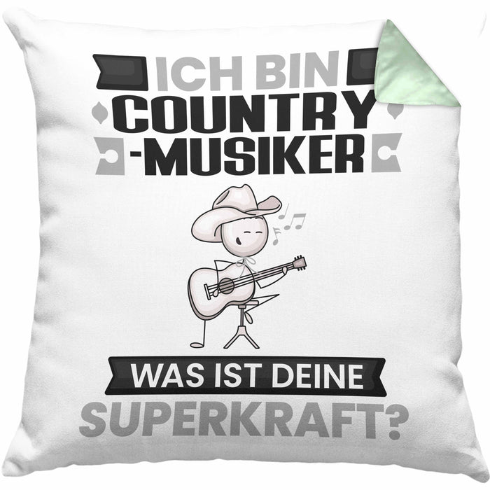 Country-Musiker Kissen mit Füllung 40x40 Geschenk für Country-Musiker Geburtstag Lustiger Spruch Was Ist Deine Superkraft (Grau) Grün Trendation