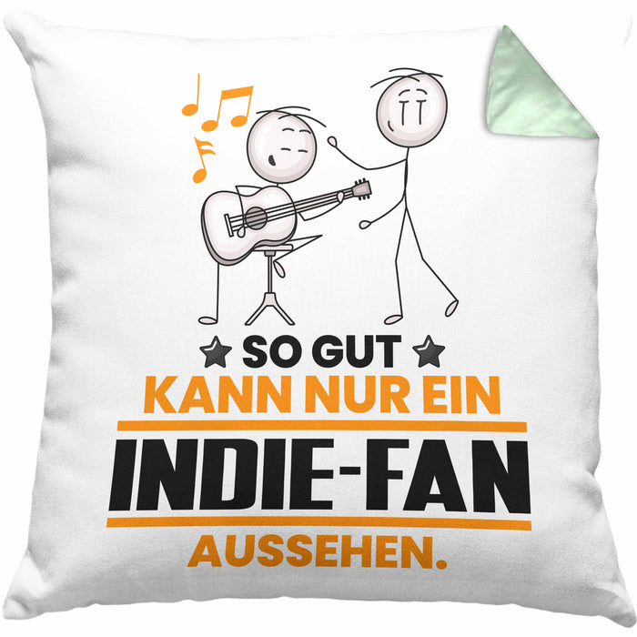 Indie-Fan Geschenk Kissen mit Füllung 40x40 So Gut Kann Nur Ein Indie-Fan Aussehen Geschenkidee (Grau) Grün Trendation