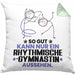 RhythmischeGymnastin Geschenk Kissen mit Füllung 40x40 So Gut Kann Nur Ein RhythmischeGymnastin Aussehen Geschenkidee (Grau) Grün Trendation