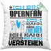 Opernfan Geschenk Kissen mit Füllung 40x40 Geschenkidee für Opernfan Geburtstag Lustig Ich Bin Opernfan Ich Kann Es Dir Erklären Aber Nicht Für Dich Verstehen (Grau) Grün Trendation