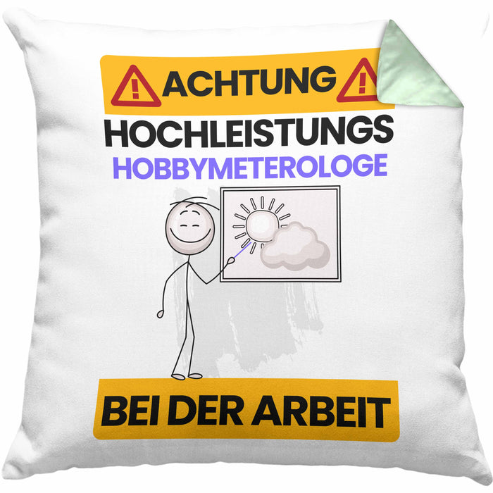 Hobbymeteorologe Kissen mit Füllung 40x40 Geschenk Lustiger Spruch Geschenkidee für Hobbymeteorologe Achtung Hochleistungs Hobbymeteorologe Bei Der Arbeit (Grau) Grün Trendation