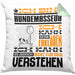 Hundemasseur Geschenk Kaffee-Kissen mit Füllung 40x40 Geschenkidee für Hundemasseur Ich Bin Hundemasseur Ich Kann Es Dir Erklären Jedoch Nicht Für Dich Verstehen Spruch Lustig (Grau) Grün Trendation