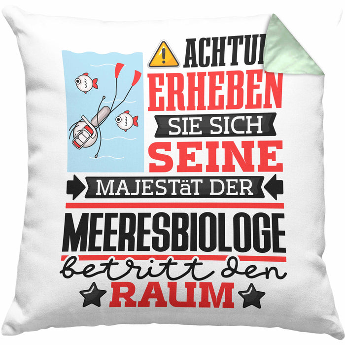 Meeresbiologe Geschenk Kissen mit Füllung 40x40 Lustiger Spruch Erheben Sie Sich Der Meeresbiologe Betritt den Raum (Grau) Grün Trendation