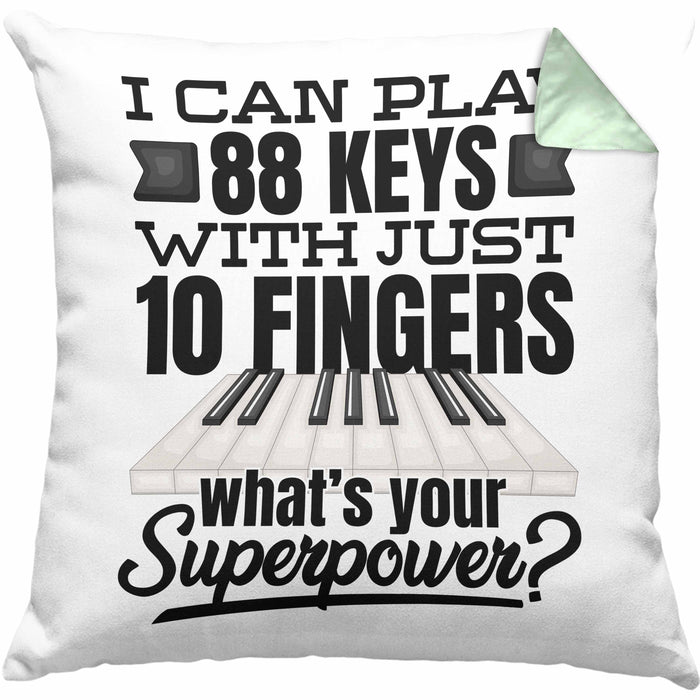 Piano Klavier Kissen mit Füllung 40x40 Geschenk Klavierspieler Geschenkidee Pianist Pianisten Spruch I Can Play 88 Key With 10 Fingers (Grau) Grün Trendation