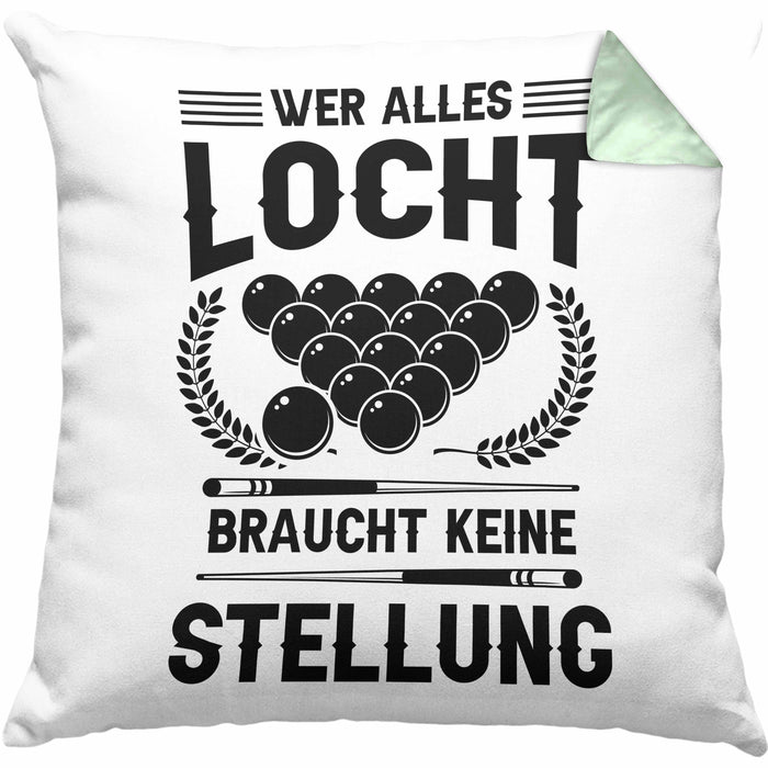 Billard Pool Kissen mit Füllung 40x40 Geschenk Wer Alles Locht Braucht Keine Stellung Männer Spruch (Grau) Grün Trendation