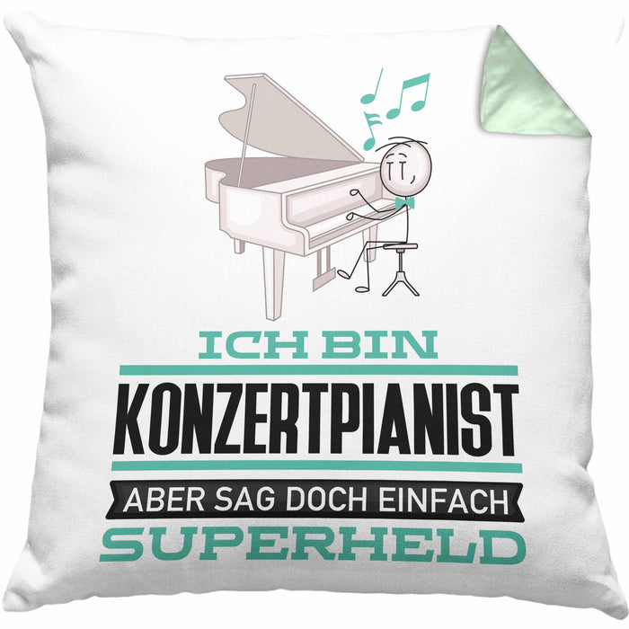 Konzertpianist Geschenk Kissen mit Füllung 40x40 Ich Bin Konzertpianist Aber Sag Doch Einfach Superheld Lustige Geschenkdiee für Konzertpianist (Grau) Grün Trendation
