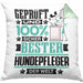 Hundepfleger Geschenk Lustiger Spruch für Hundepfleger Geschenkidee Bester Hundepfleger Der WeltKissen mit Füllung 40x40 (Grau) Grün Trendation