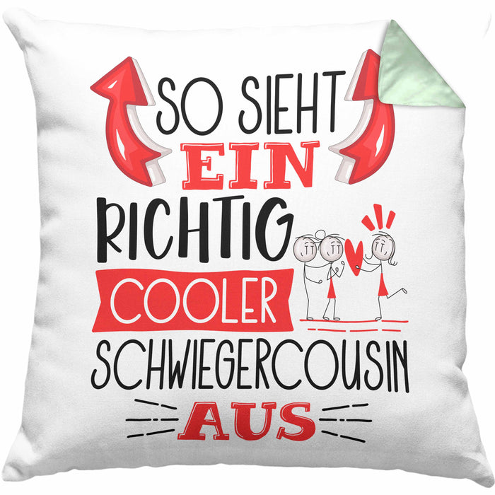 So Sieht Ein Richtig Cooler Schwiegercousin Aus Geschenk Kissen mit Füllung 40x40 Lustiger Spruch Geschenkidee (Grau) Grün Trendation