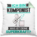Komponist Kissen mit Füllung 40x40 Geschenk für Komponist Geburtstag Lustiger Spruch Was Ist Deine Superkraft (Grau) Grün Trendation