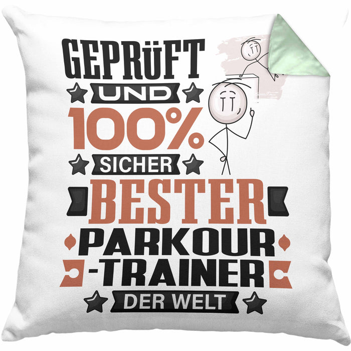 Parkour-Trainer Geschenk Lustiger Spruch für Parkour-Trainer Geschenkidee Bester Parkour-Trainer Der WeltKissen mit Füllung 40x40 (Grau) Grün Trendation