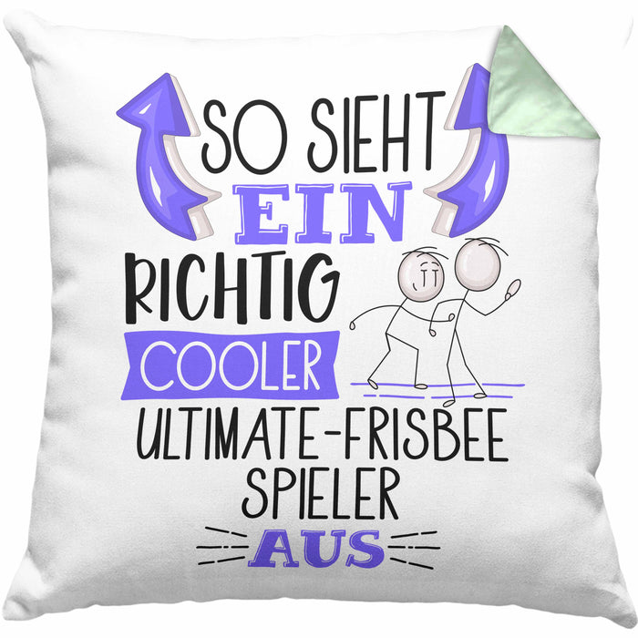 So Sieht Ein Richtig Cooler Ultimate-Frisbee-Spieler Aus Geschenk Kissen mit Füllung 40x40 Lustiger Spruch Geschenkidee (Grau) Grün Trendation
