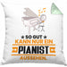 Pianist Geschenk Kissen mit Füllung 40x40 So Gut Kann Nur Ein Pianist Aussehen Geschenkidee (Grau) Grün Trendation