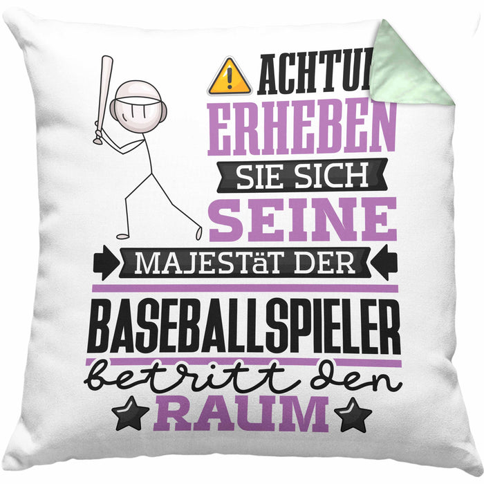 Baseballspieler Geschenk Kissen mit Füllung 40x40 Lustiger Spruch Erheben Sie Sich Der Baseballspieler Betritt den Raum (Grau) Grün Trendation