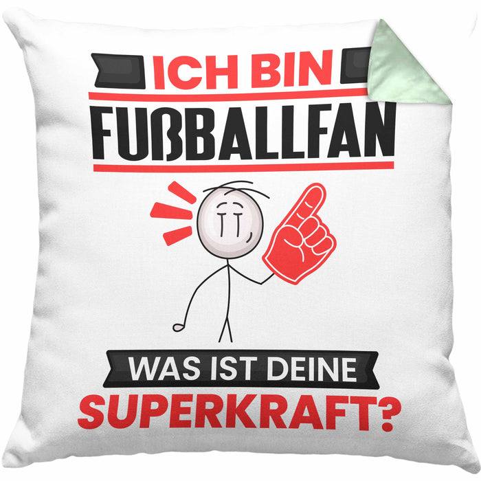 Fußballfan Kissen mit Füllung 40x40 Geschenk für Fußballfan Geburtstag Lustiger Spruch Was Ist Deine Superkraft (Grau) Grün Trendation