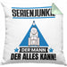 Serienjunkie Kissen mit Füllung 40x40 Geschenk für Serienjunkie Der Mann Der Alles Kann Geschenkidee zum Geburtstag (Grau) Grün Trendation