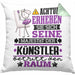 Künstler Geschenk Kissen mit Füllung 40x40 Lustiger Spruch Erheben Sie Sich Der Künstler Betritt den Raum (Grau) Grün Trendation