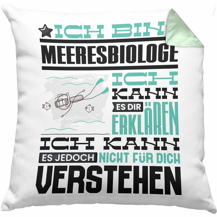 Meeresbiologe Geschenk Kaffee-Kissen mit Füllung 40x40 Geschenkidee für Meeresbiologe Ich Bin Meeresbiologe Ich Kann Es Dir Erklären Jedoch Nicht Für Dich Verstehen Spruch Lustig (Grau) Grün Trendation