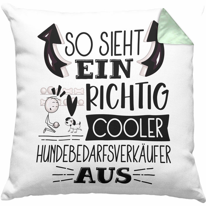 Hundebedarfsverkäufer Kissen mit Füllung 40x40 So Sieht Ein Richtig Cooler Hundebedarfsverkäufer Aus Geschenk Lustiger Spruch Geschenkidee (Grau) Grün Trendation