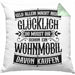Hobby Wohnmobil Kissen mit Füllung 40x40 Geschenk für Wohnwagen Fans Geld Allein Macht Nicht Glücklich (Grau) Grün Trendation