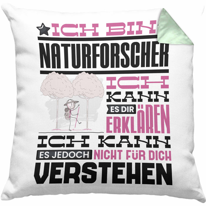 Naturforscher Geschenk Kaffee-Kissen mit Füllung 40x40 Geschenkidee für Naturforscher Ich Bin Naturforscher Ich Kann Es Dir Erklären Jedoch Nicht Für Dich Verstehen Spruch Lustig (Grau) Grün Trendation
