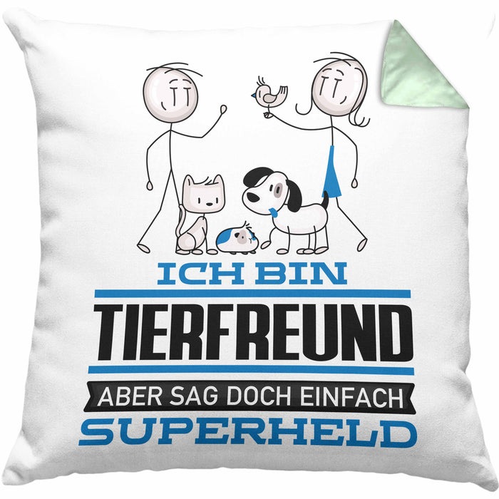 Tierfreund Geschenk Kissen mit Füllung 40x40 Ich Bin Tierfreund Aber Sag Doch Einfach Superheld Lustige Geschenkdiee für Tierfreund (Grau) Grün Trendation