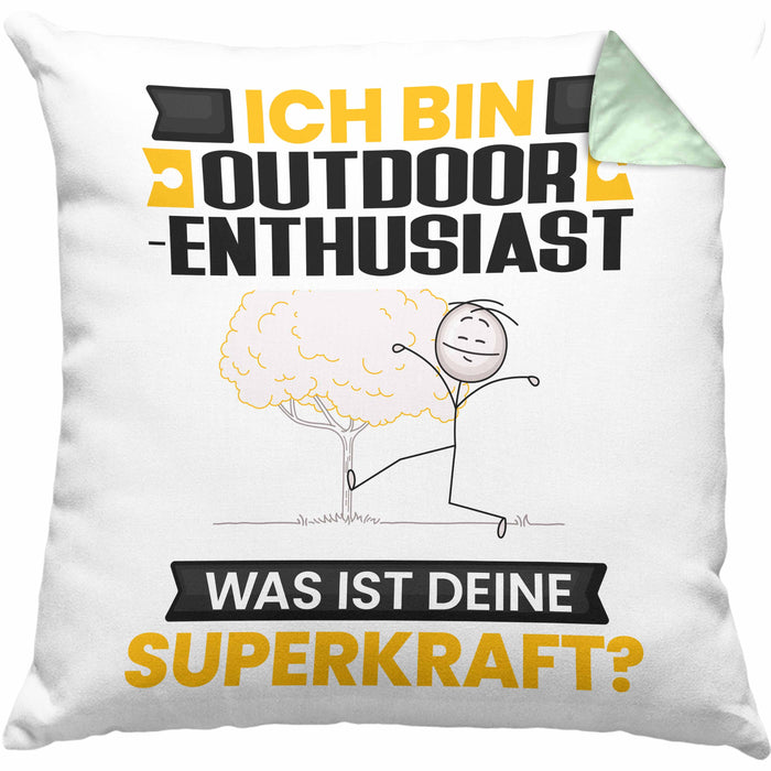 Outdoor-Enthusiast Kissen mit Füllung 40x40 Geschenk für Outdoor-Enthusiast Geburtstag Lustiger Spruch Was Ist Deine Superkraft (Grau) Grün Trendation