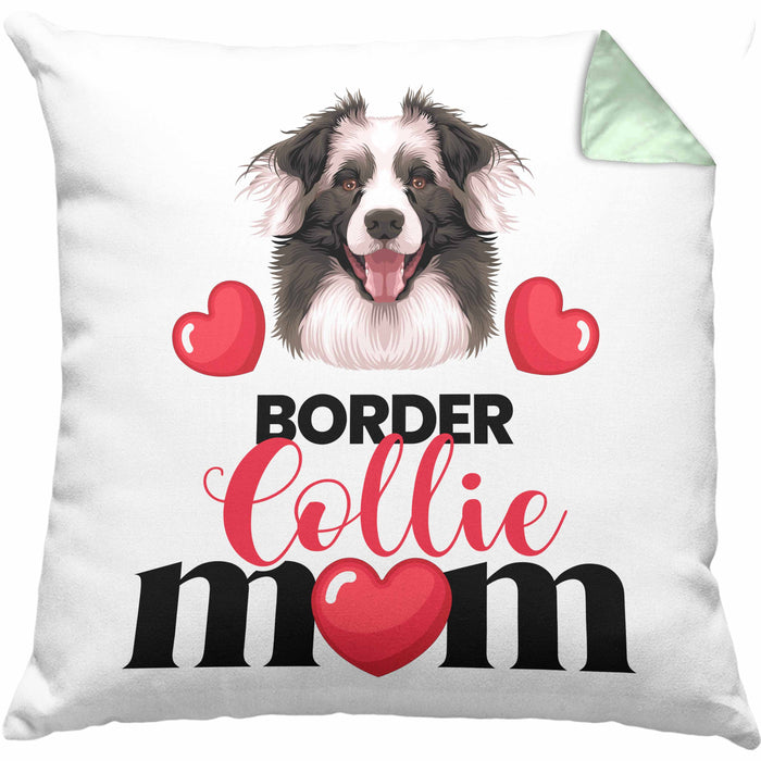 Border Collies Besitzer Mom Mama Kissen mit Füllung 40x40 Geschenk Lustiger Spruch Geschenkidee Border Collies Besitzerin (Grau) Grün Trendation