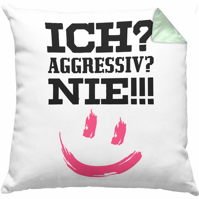 Ich Aggressiv Nie Lustige Kissen mit Füllung 40x40 mit Spruch für Arbeit Büro mit Sprüchen Lustig (Grau) Grün Trendation