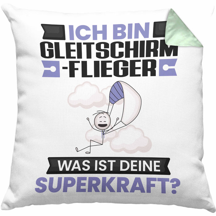 Gleitschirmflieger Kissen mit Füllung 40x40 Geschenk für Gleitschirmflieger Geburtstag Lustiger Spruch Was Ist Deine Superkraft (Grau) Grün Trendation