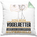 Vogelretter Geschenk Kissen mit Füllung 40x40 Ich Bin Vogelretter Aber Sag Doch Einfach Superheld Lustige Geschenkdiee für Vogelretter (Grau) Grün Trendation