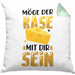 Käse-Liebhaber Geschenk Kissen mit Füllung 40x40 Möge Der Käse Mir Dir Sein (Grau) Grün Trendation