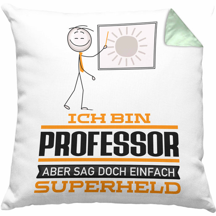Professor Geschenk Kissen mit Füllung 40x40 Ich Bin Professor Aber Sag Doch Einfach Superheld Lustige Geschenkdiee für Professor (Grau) Grün Trendation