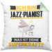 Jazz-Pianist Kissen mit Füllung 40x40 Geschenk für Jazz-Pianist Geburtstag Lustiger Spruch Was Ist Deine Superkraft (Grau) Grün Trendation